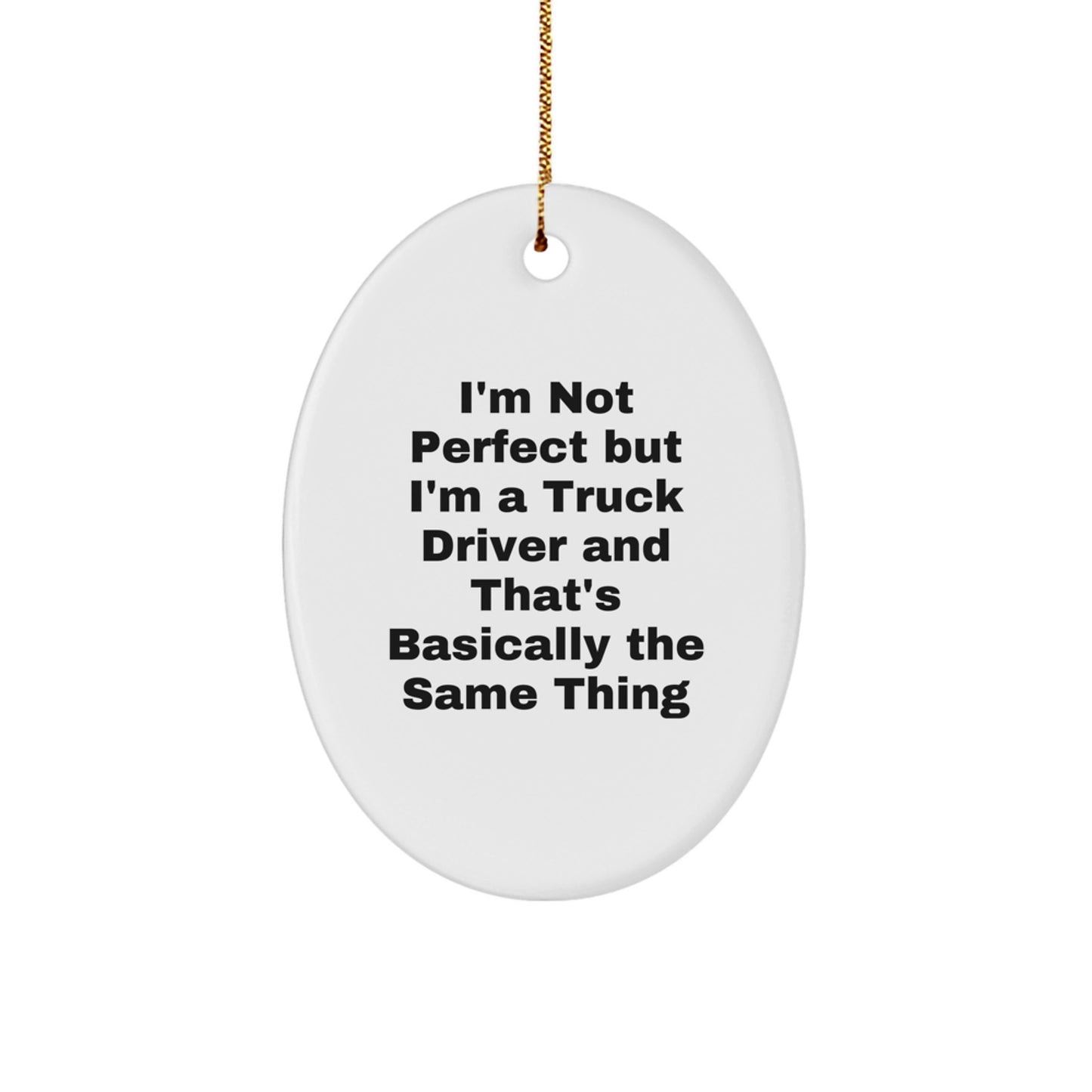 Funny Truck Driver Oval Ornament Gifts from Men to Friends for Christmas Decorations - Image 1