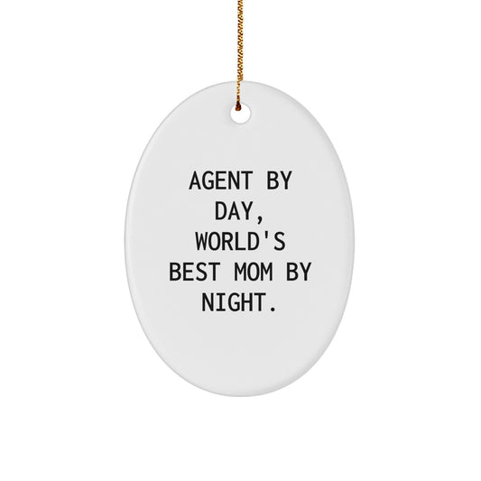 Funny Agent Gifts from Family, Agent Oval Ornament for Agent By Day, World's Best Mom By Night. Christmas Unique Gifts - Image 1