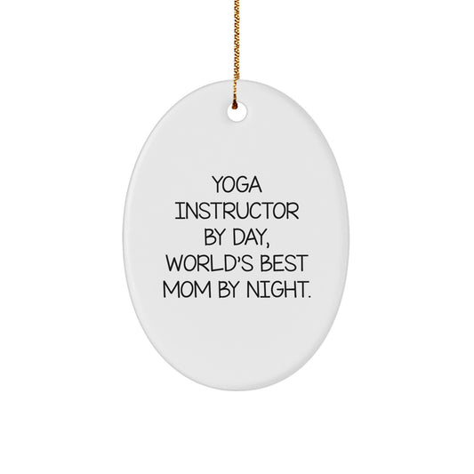 Funny Yoga Instructor Oval Ornament Gifts from Mom for Christmas Unique Gifts - Image 1