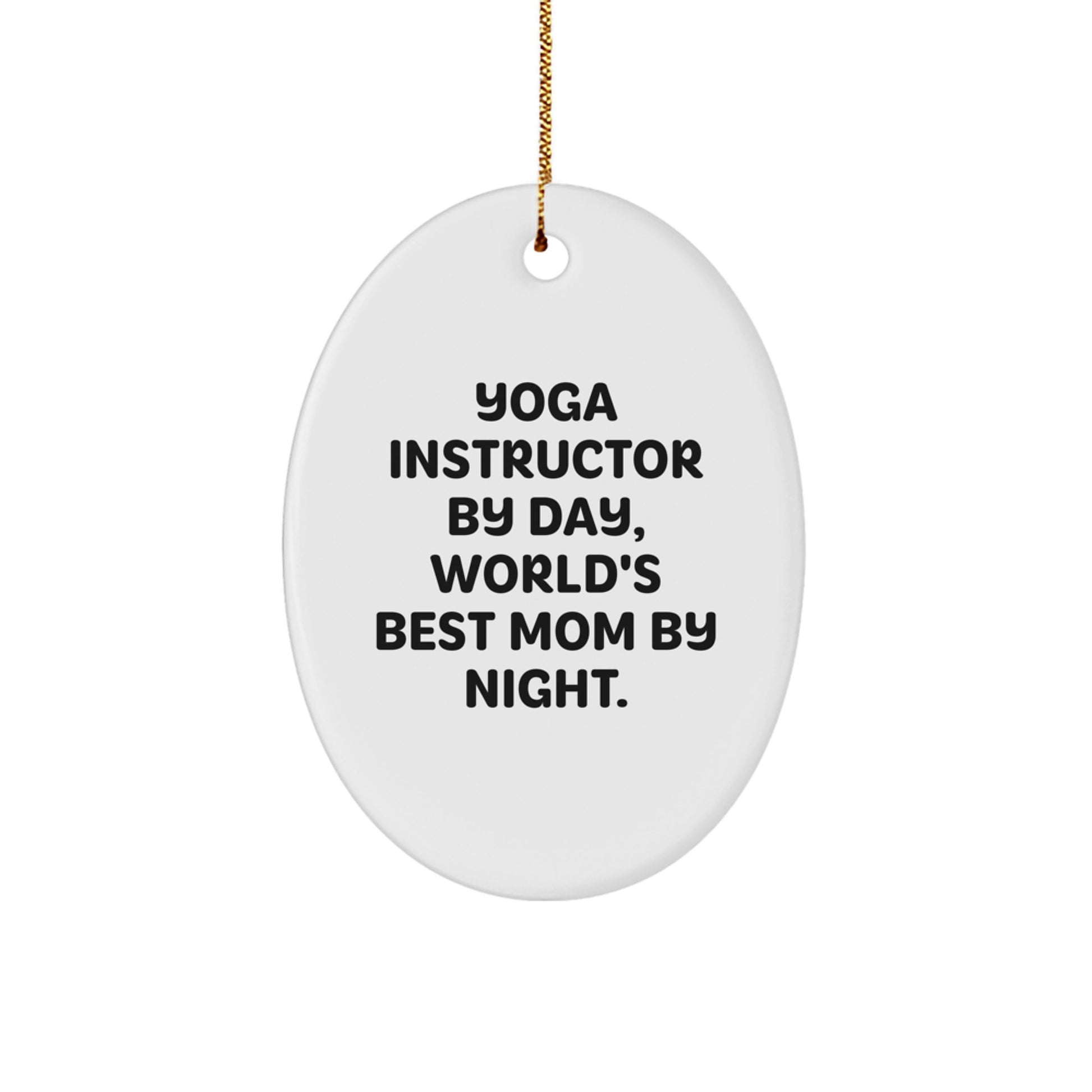 Funny Yoga Instructor Gifts for Yoga Instructors, Oval Ornament from Friends, Christmas Unique Gifts - Image 1