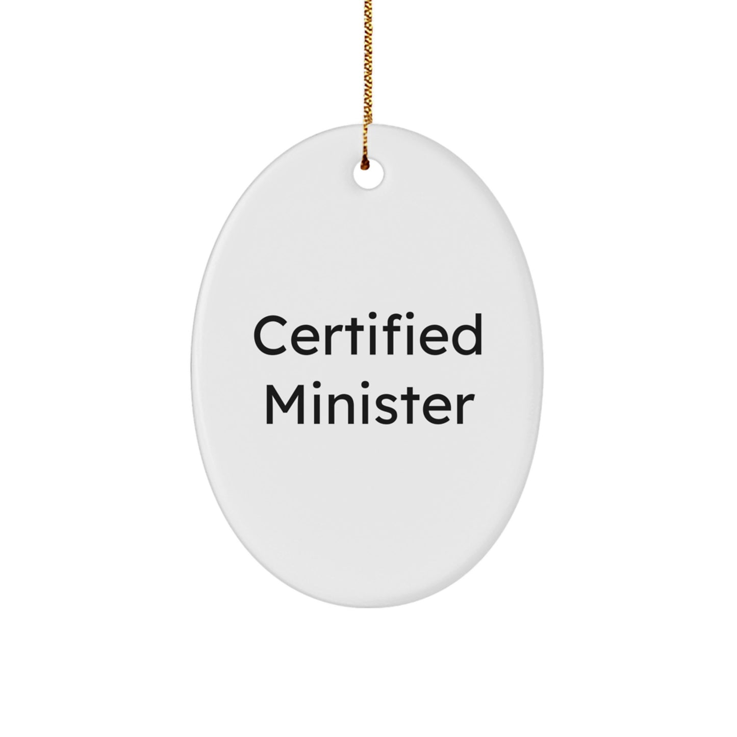 Funny Quote Gifts from Friends for Minister Oval Ornament Christmas Unique Gifts - Image 1
