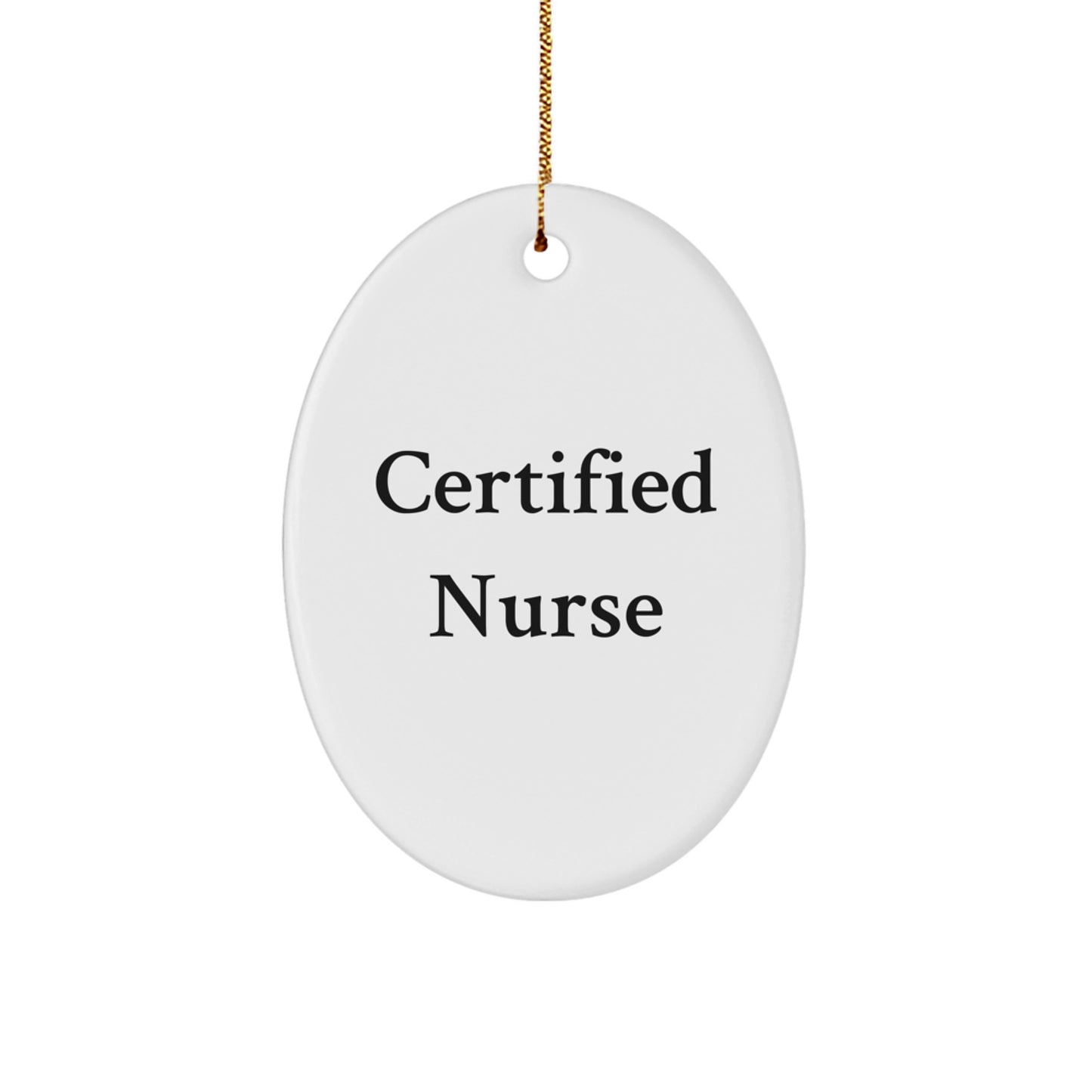 Funny Nurse Quote Oval Ornament, Gifts for Nurses from Friends, Christmas Unique Gifts, Oval Ornament for Nurse, Nurse Gift - Image 1