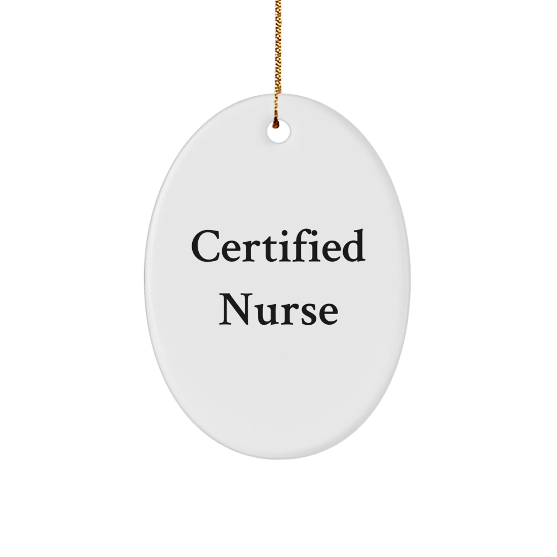 Funny Nurse Quote Oval Ornament, Gifts for Nurses from Friends, Christmas Unique Gifts, Oval Ornament for Nurse, Nurse Gift - Image 1