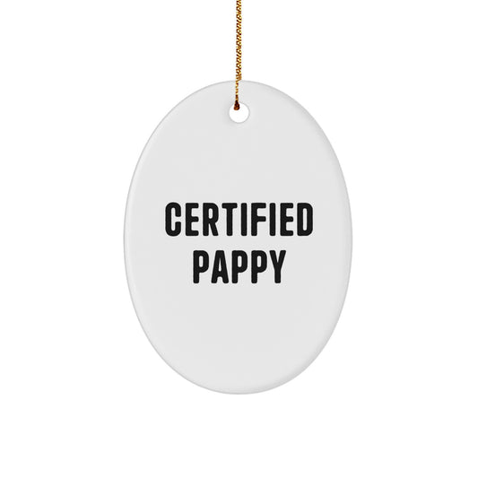 Funny Pappy Oval Ornament Gifts from Friends for Men, Women, or Family - Christmas Unique Gifts - Image 1