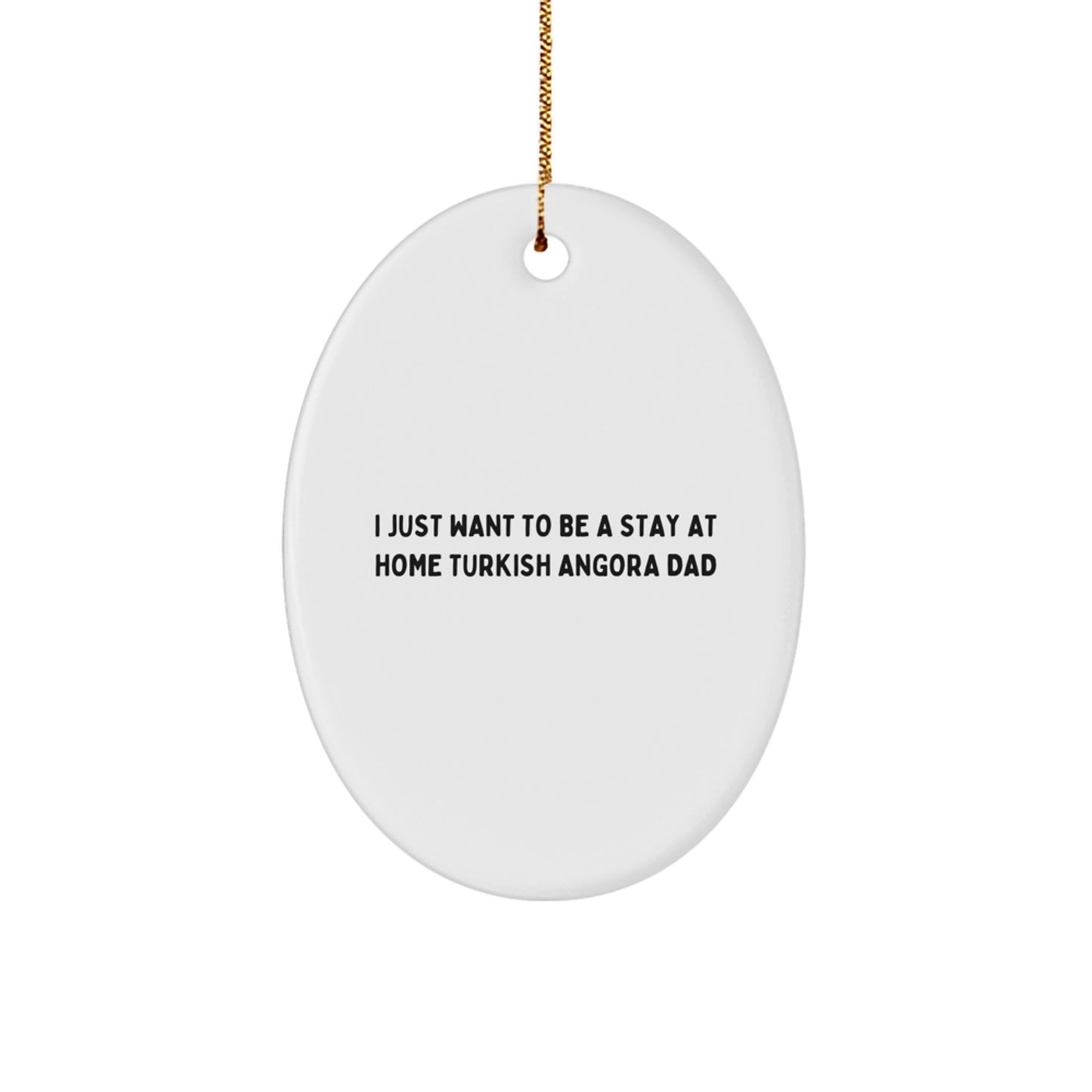 Funny Turkish Angora Cat Dad Gifts for Him, Oval Ornament Christmas Unique Presents from Men, Father of Turkish Angora Cat - Image 1