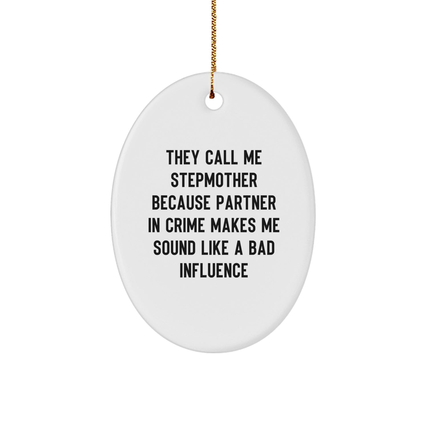 Funny Stepmother Christmas Wall Decor Oval Ornament Gifts for Stepmother from Family Friends - Image 1