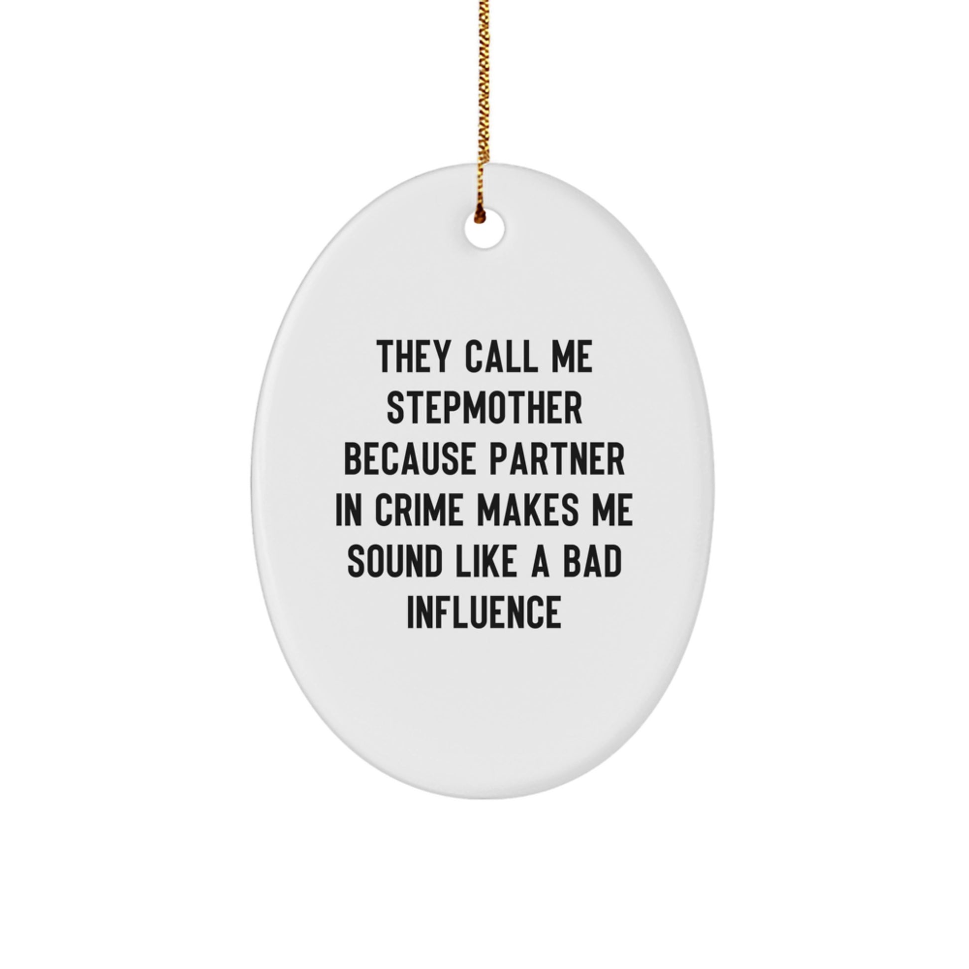 Funny Stepmother Christmas Wall Decor Oval Ornament Gifts for Stepmother from Family Friends - Image 1