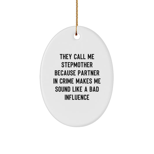 Funny Stepmother Christmas Wall Decor Oval Ornament Gifts for Stepmother from Family Friends - Image 1
