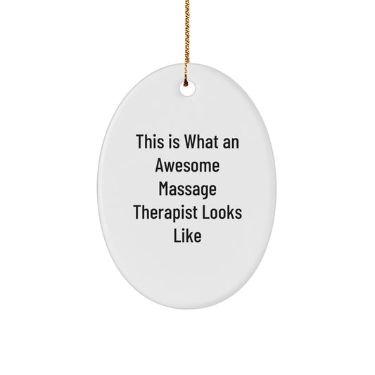 Funny Massage Therapist Gifts for Christmas, Oval Ornament, Gifts from Family, This Is What An Awesome 'Massage Therapist' Looks Like - Image 1