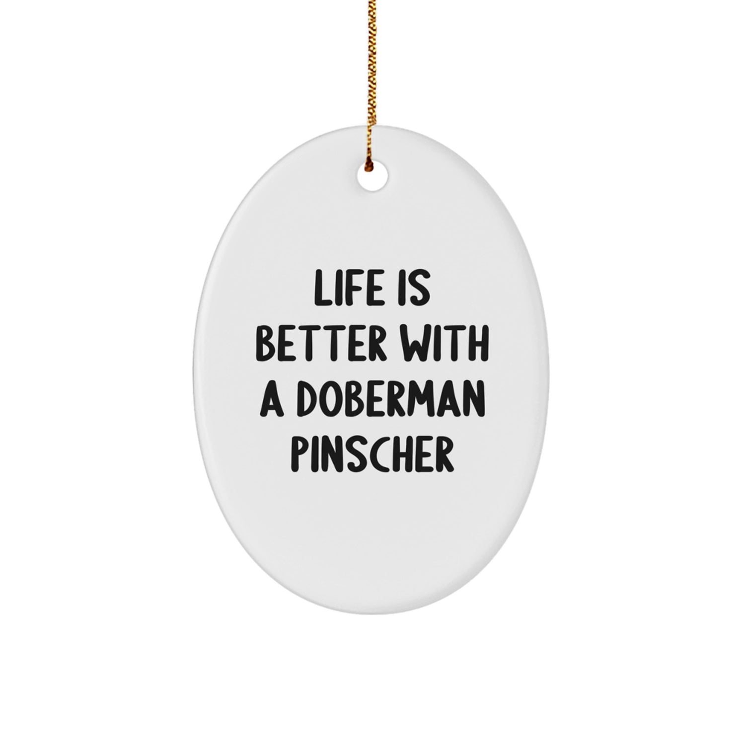 Funny Doberman Pinscher Dog Oval Ornament Gifts from Family, Friends, and Loved Ones for Christmas Unique Presents - Image 1
