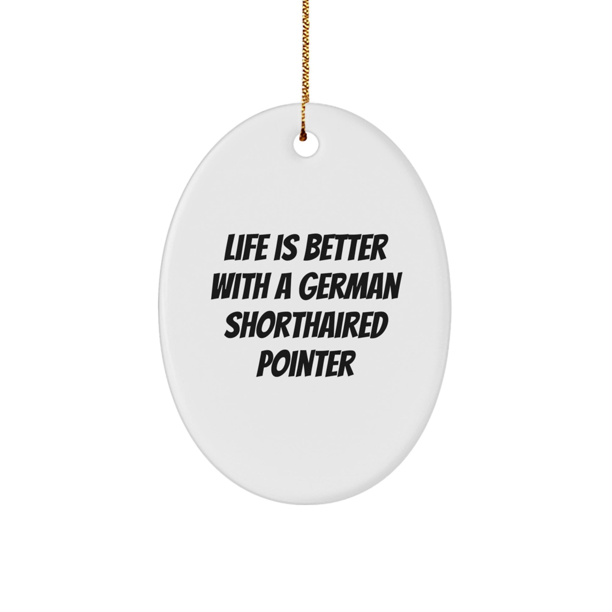 German Shorthaired Pointer Dog Oval Ornament Gifts from Men to Family for Christmas Unique Gifts - Image 1