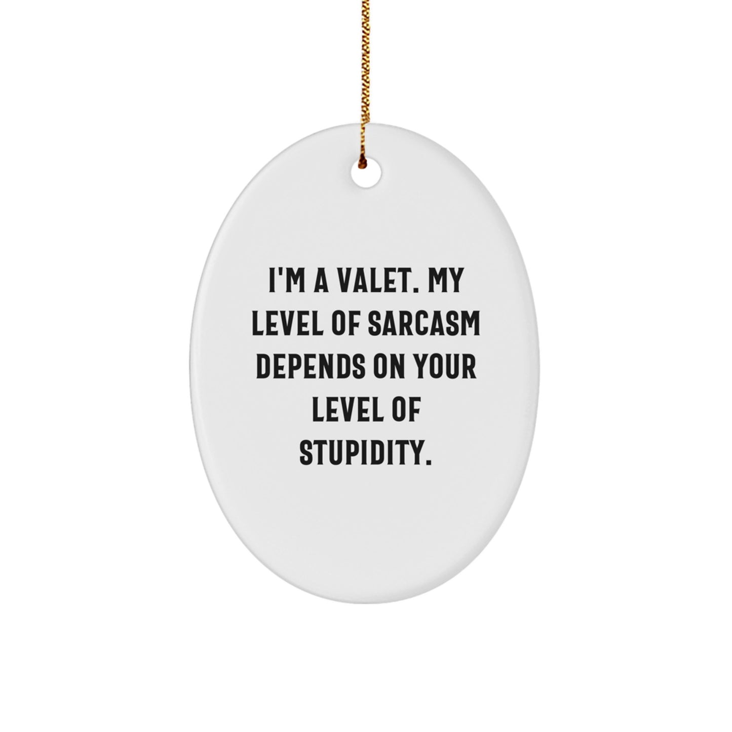 Valet Gifts for Men Funny Oval Ornament, Gifts from Men to Valet for Christmas Unique - Image 1