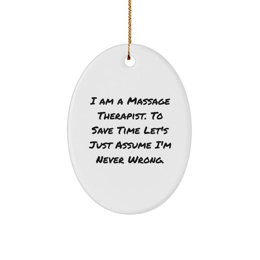 Funny Christmas Oval Ornament for Massage Therapist Gifts from Friends, Coworkers, Family - Image 1