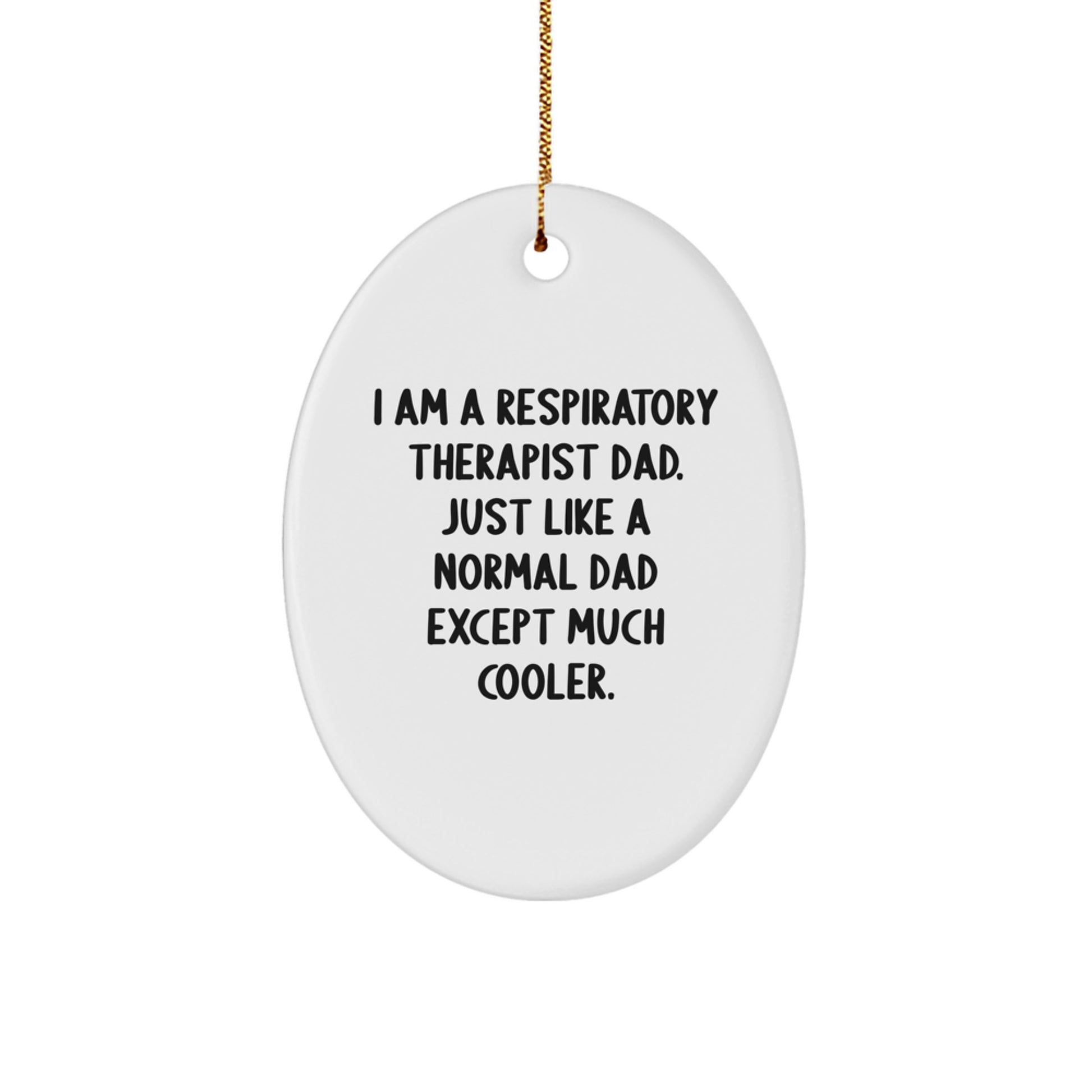 Funny Respiratory Therapist Dad Gifts from Family for Respiratory Therapist Men on Christmas Unique Gifts Day - Image 1