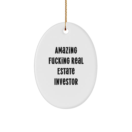 Funny Real Estate Investor Oval Ornament Gifts from Family for Real Estate Investor - Image 1
