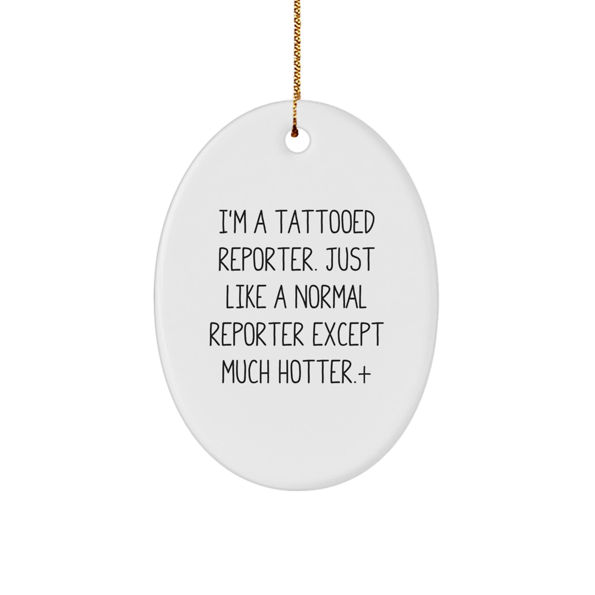 Funny Reporter Oval Ornament, Gifts for Reporter, Christmas Unique Gifts from Friends to Family - Image 1