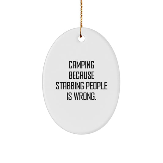 Funny Camping Oval Ornament Gifts from Friends and Family for Christmas - Image 1
