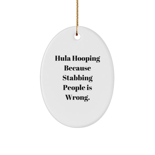 Funny Hula Hooping Oval Ornament Gift for Hula Hooping Enthusiasts Christmas Decorations Gifts from Men to Women Friends Family - Image 1