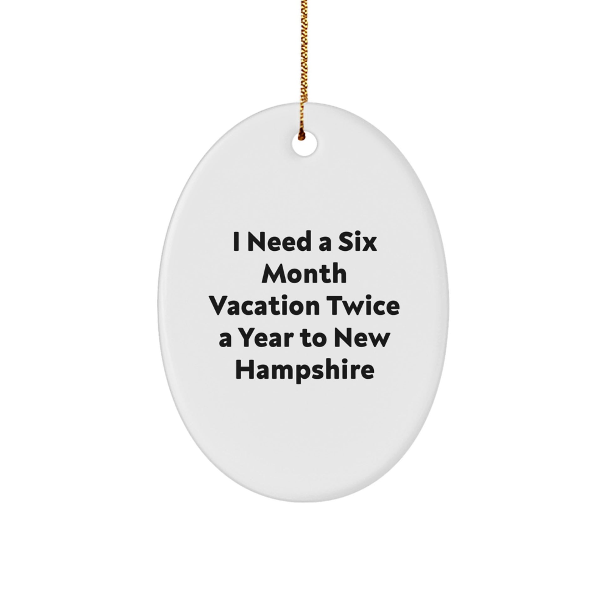 Funny New Hampshire Oval Ornament Gifts from Friends for Christmas - Image 1