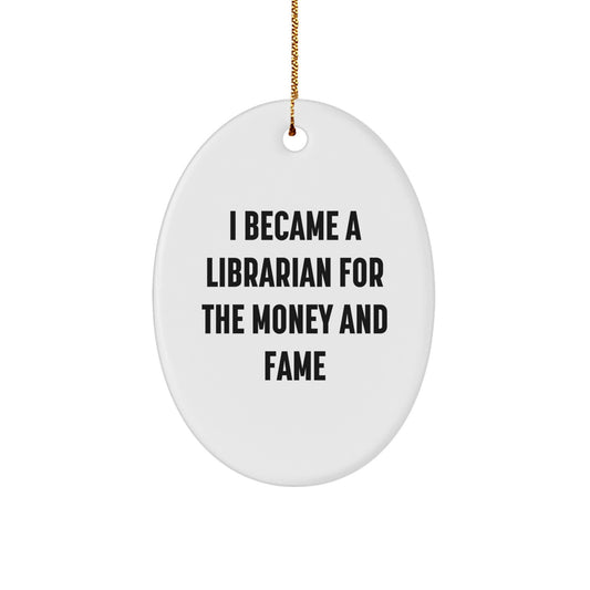 Funny Librarian Christmas Oval Ornament Gifts from Friends, Coworkers, Family for Librarian, Librarians, Book Lovers - Image 1