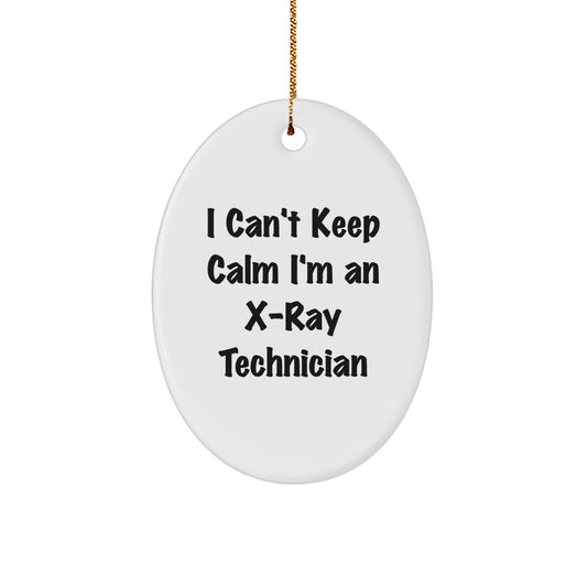 Funny X-Ray Technician Gifts from Men to X-Ray Technician Friends, Unique Oval Ornament I'm An X-Ray Technician - Image 1