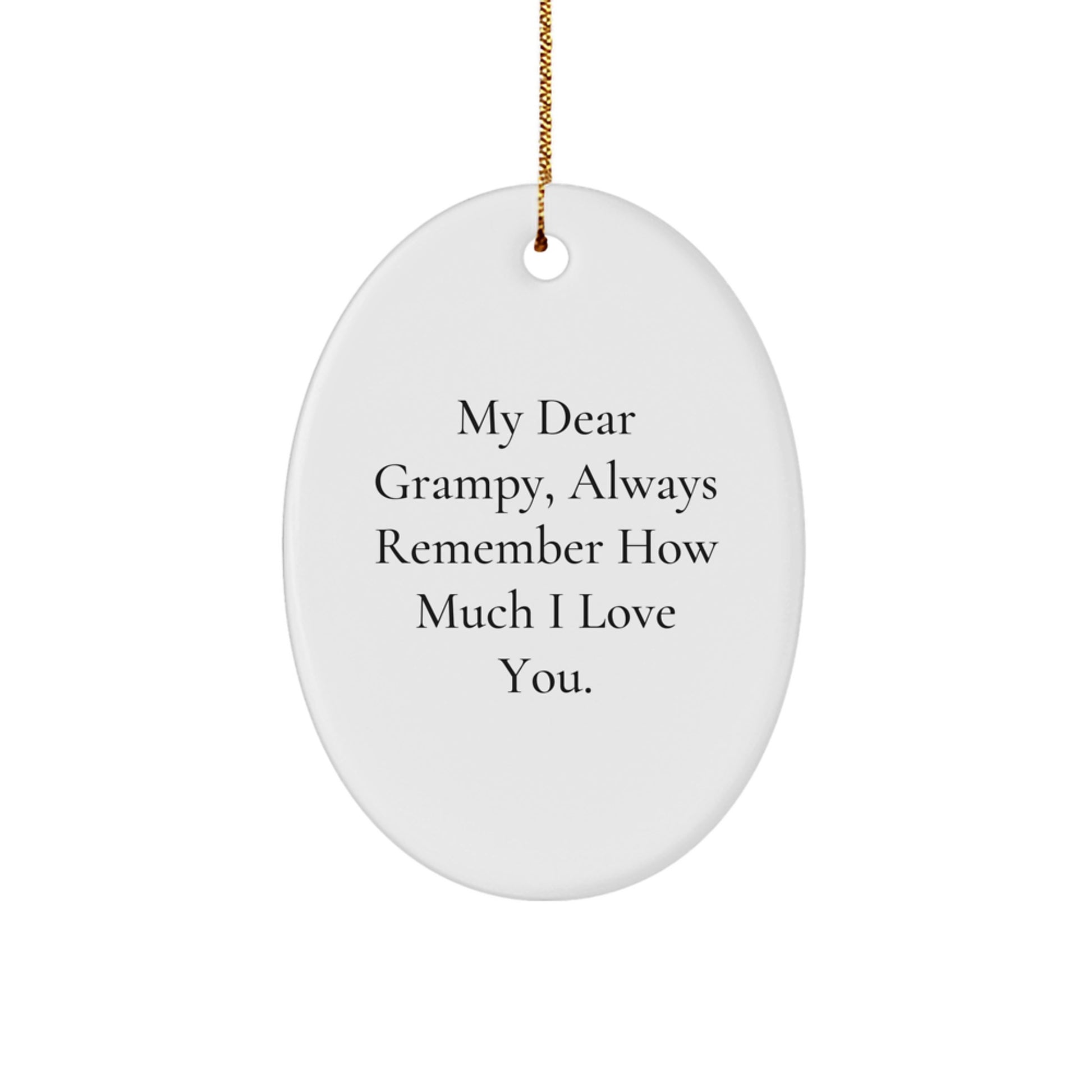 Grampy Oval Ornament, Funny Quote Gifts from Family for Grampy, Oval Ornament Christmas Unique Gifts for Him - Image 1