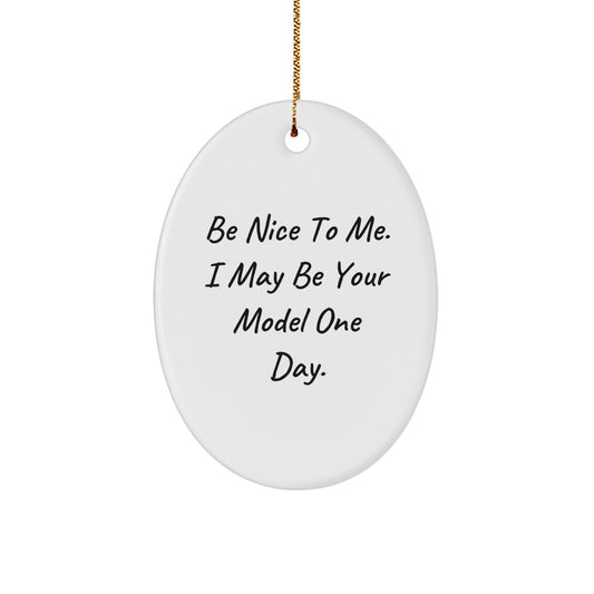Funny Model Oval Ornament Gifts from Men to Women, Friends, or Family for Christmas Unique Model Enthusiasts - Image 1