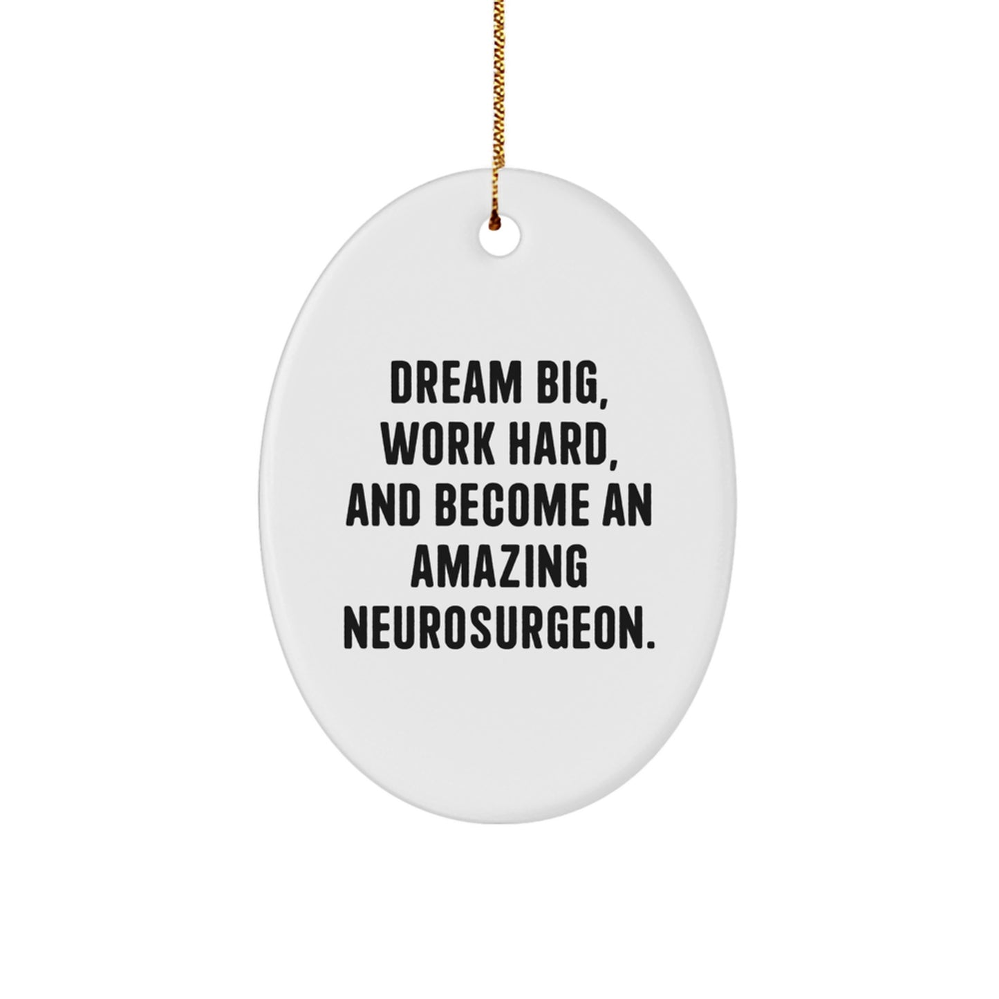 Neurosurgeon Oval Ornament Gifts for Men Women Friends Family from Loved Ones Christmas Unique Decorations - Image 1