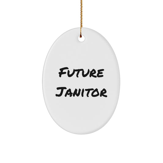 Funny Future Janitor Christmas Oval Ornament Gifts from Friends for Janitor - Image 1