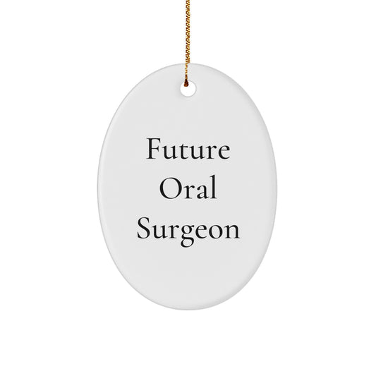 Funny Future Oral Surgeon Gifts for Oral Surgeon Men - Oral Surgeon Oval Ornament Christmas Unique Gifts from Friends - Image 1