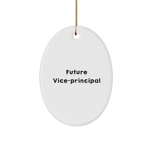Funny Vice-principal Christmas Unique Gifts for Men Vice-principal Friends, Vice-principal Oval Ornament Quote Decoration, Gifts from Men to Vice-principal - Image 1
