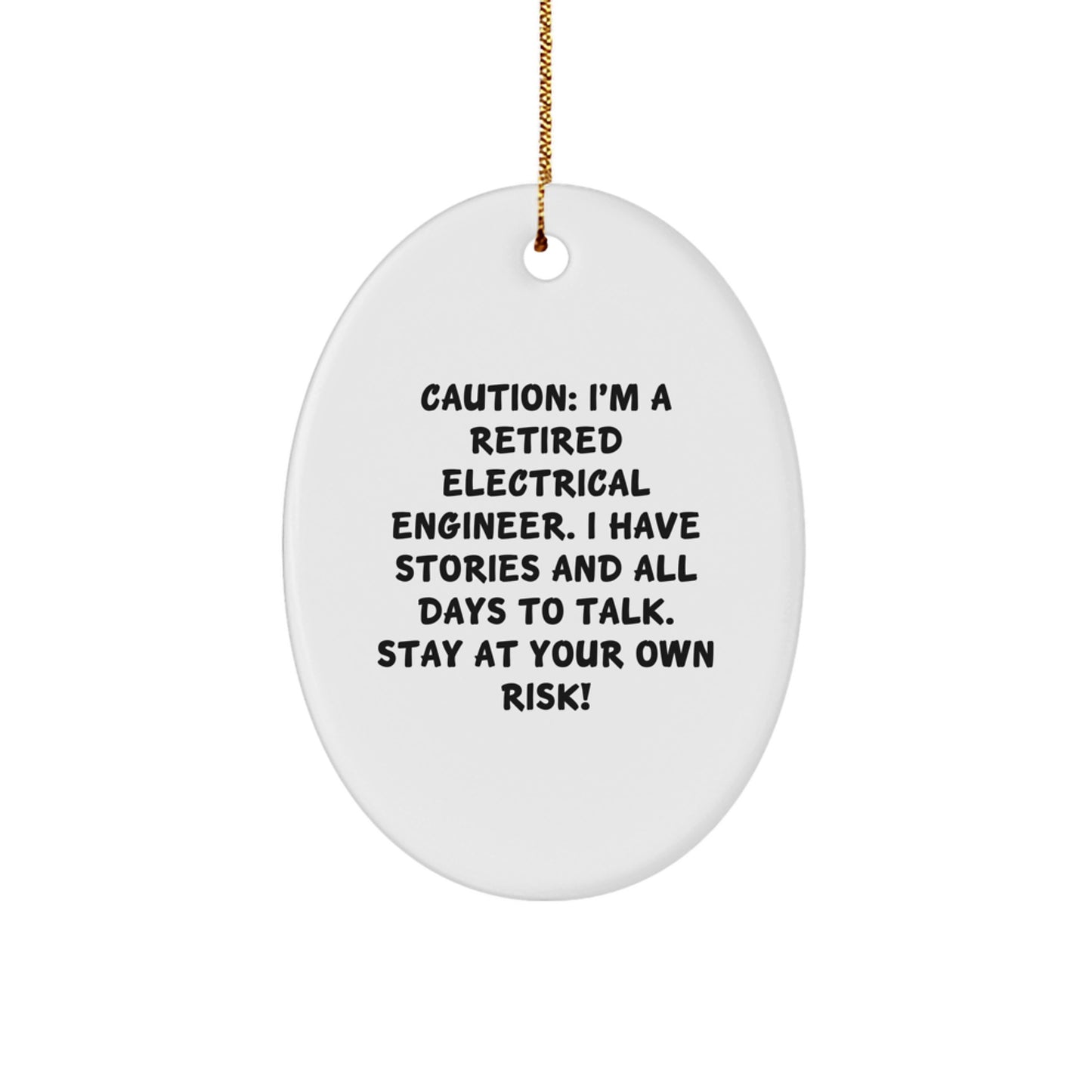 Funny Electrical Engineer Oval Ornament, Gifts for the Retired Pro, Christmas Unique - Image 1