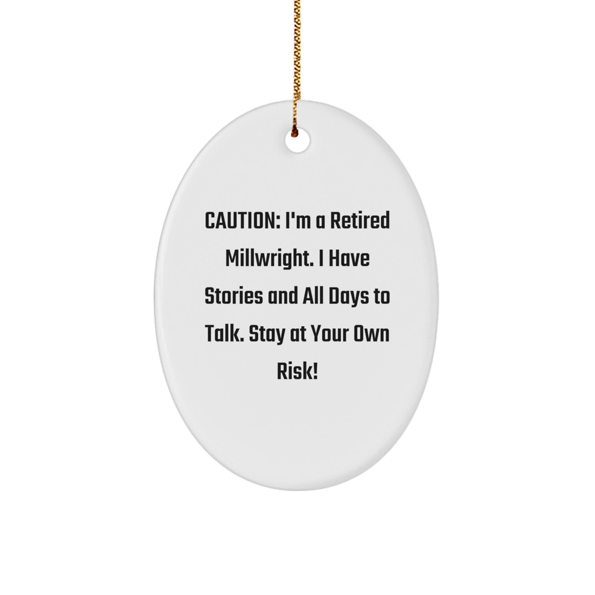 Funny Millwright Oval Ornament Gifts from Men to Friends on Christmas Unique Gifts - Image 1