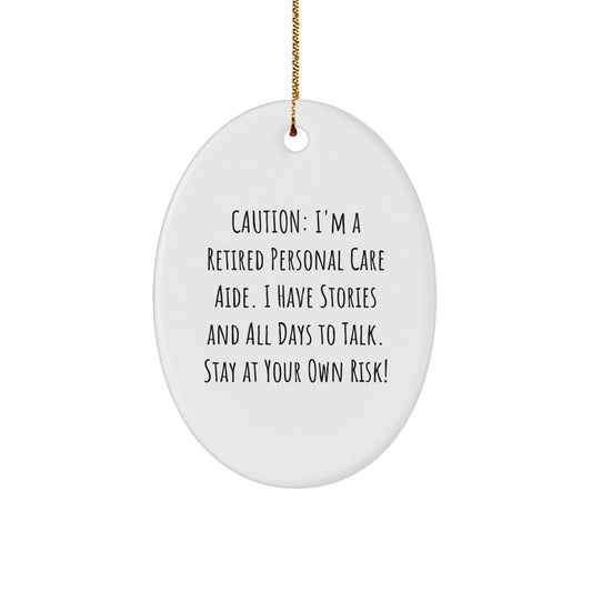 Funny Personal Care Aide Oval Ornament Gifts From Family, Perfect for Christmas Unique Gifts for Personal Care Aide Friends, Coworkers, and Family - Image 1