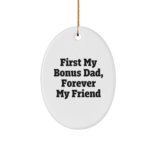 Funny Gift for Bonus Dad, Oval Ornament, Christmas Unique Gifts from Family - Image 1