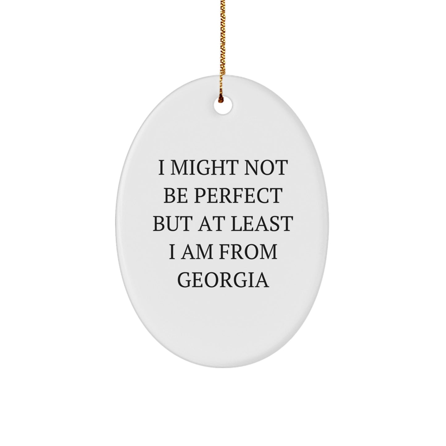 Funny Georgia Gifts from Home - Oval Ornament for Georgia Lover, Unique Christmas Unique Gifts for Women, Friends and Family - Image 1