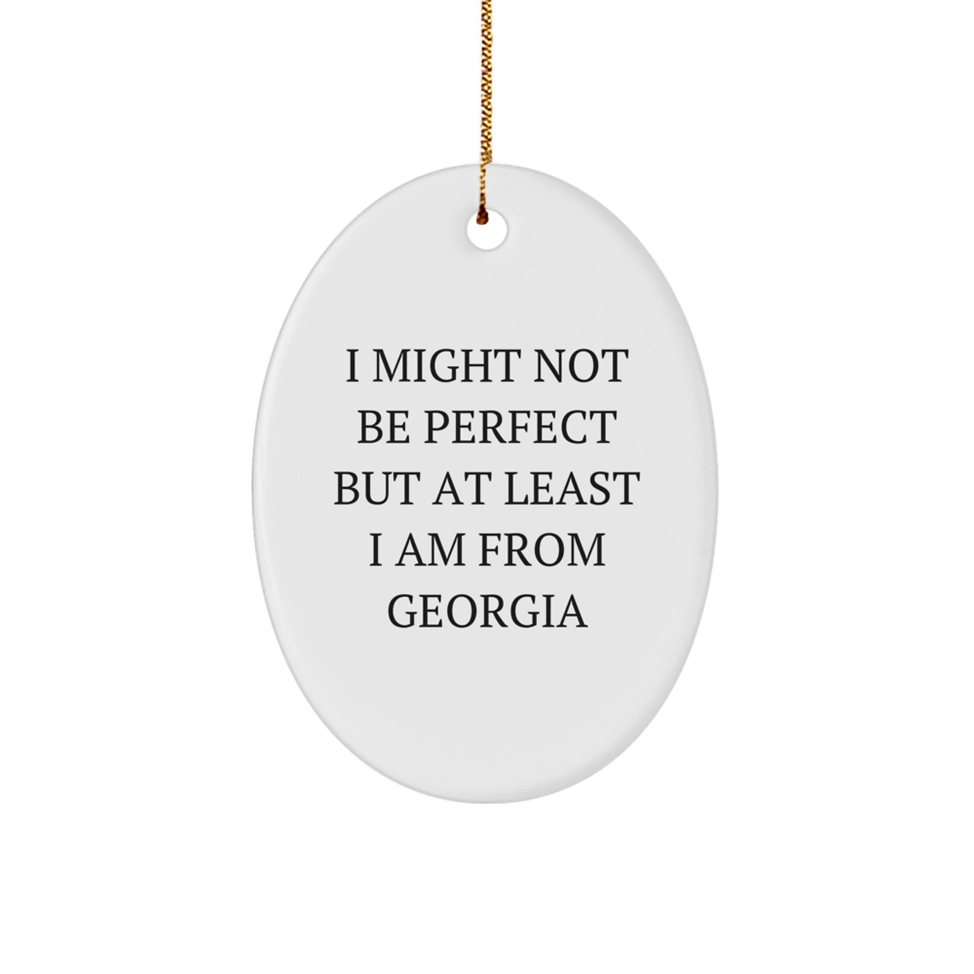 Funny Georgia Gifts from Home - Oval Ornament for Georgia Lover, Unique Christmas Unique Gifts for Women, Friends and Family - Image 1