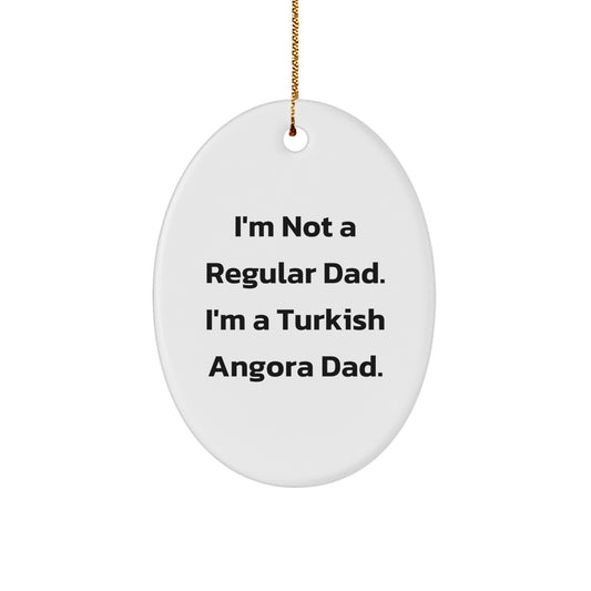 Turkish Angora Cat Gifts, Funny Quote Oval Ornament, Gifts from Friends for Turkish Angora Cat Lovers, Christmas Unique Ornament for Men, Women, Family - Image 1