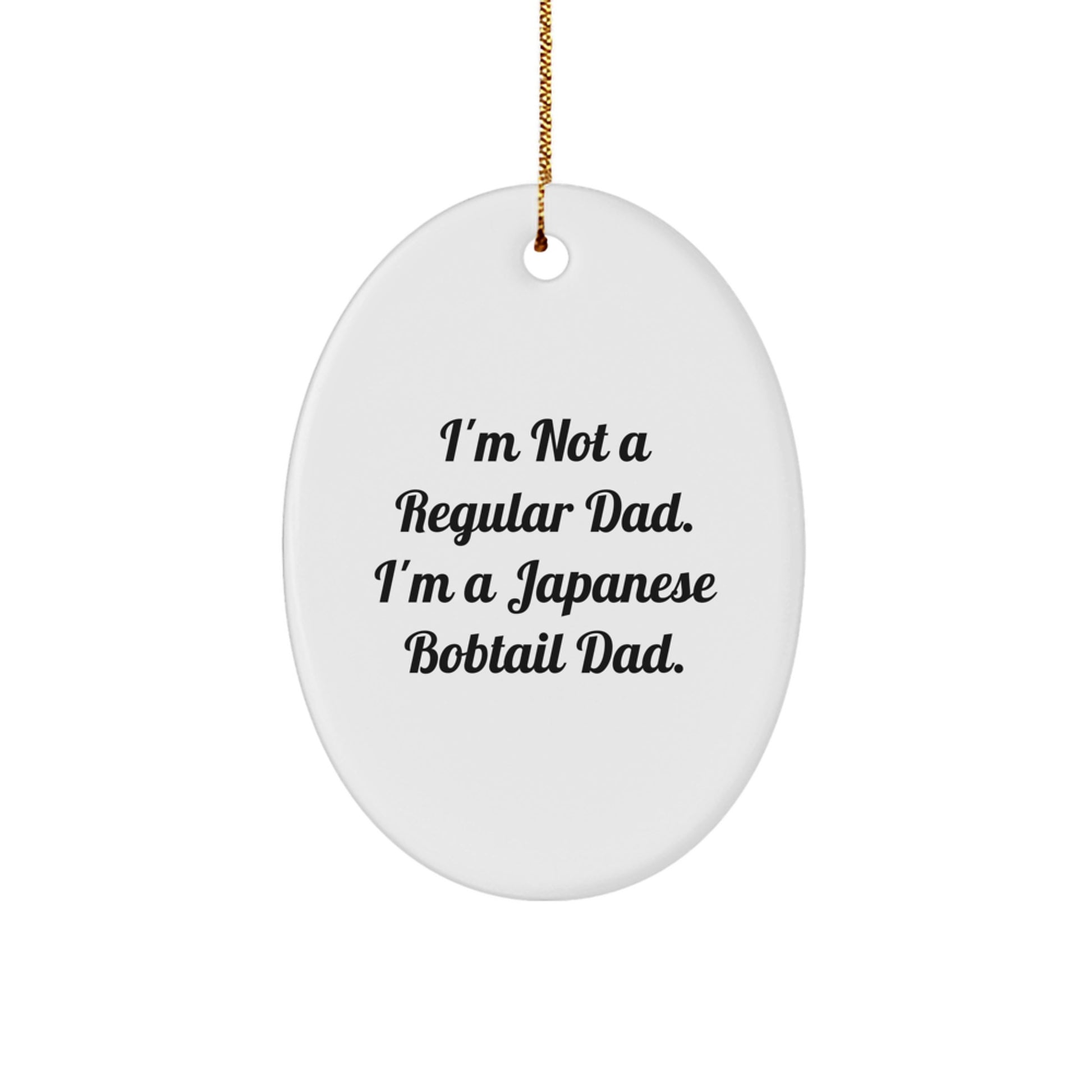 Funny Japanese Bobtail Cat Dad Gifts for Dad - Oval Ornament Christmas Unique - Image 1