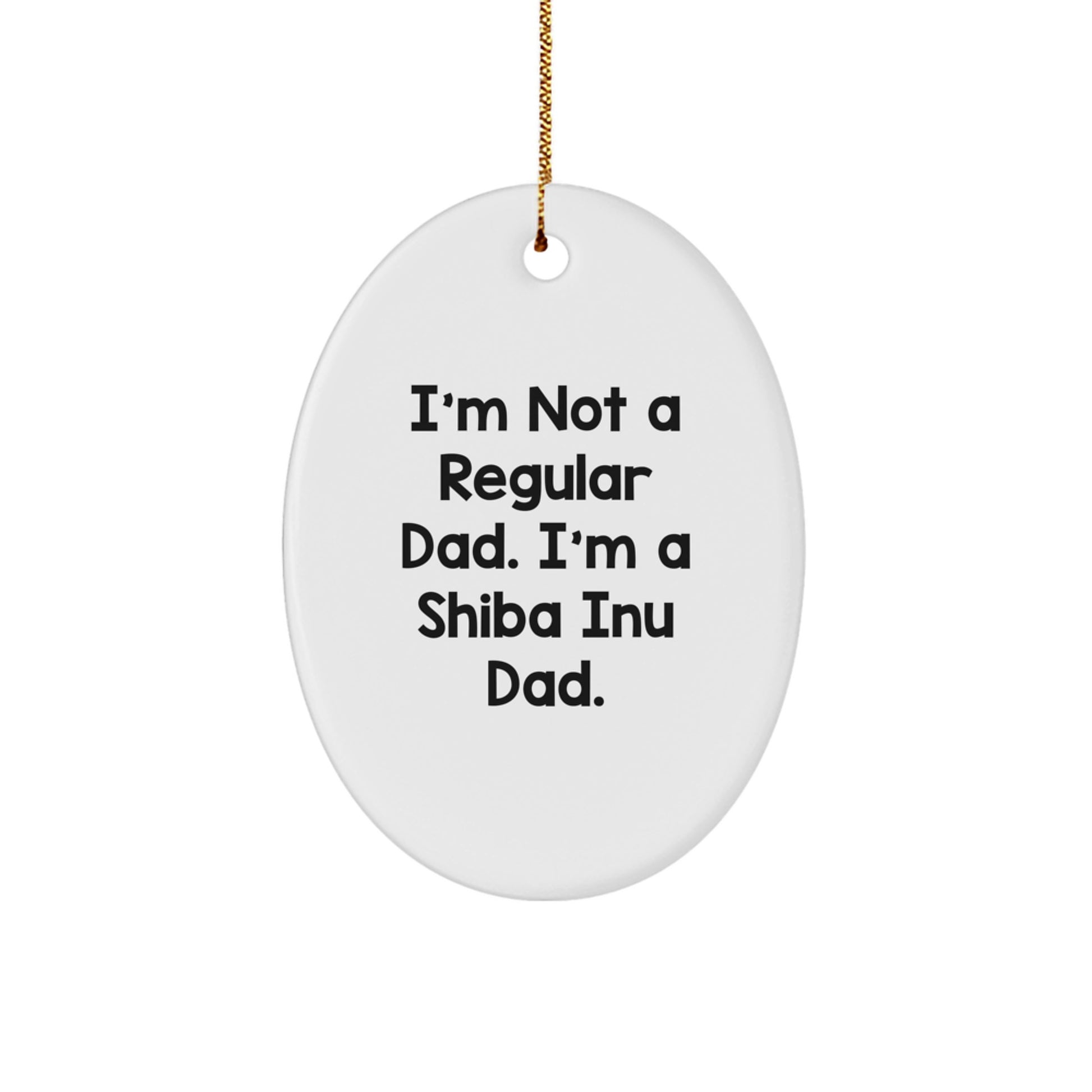 Funny Shiba Inu Dad Gifts from Mom - Personalized Oval Ornament for Men, Women, and Friends - Shiba Inu Dog Lover Christmas Unique Gifts - Image 1