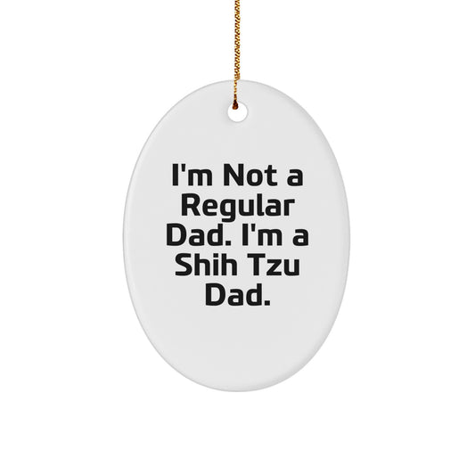 Unique Funny Shih Tzu Dog Oval Ornaments Gifts from Dads for Christmas Unique Gifts for Friends Family - Image 1