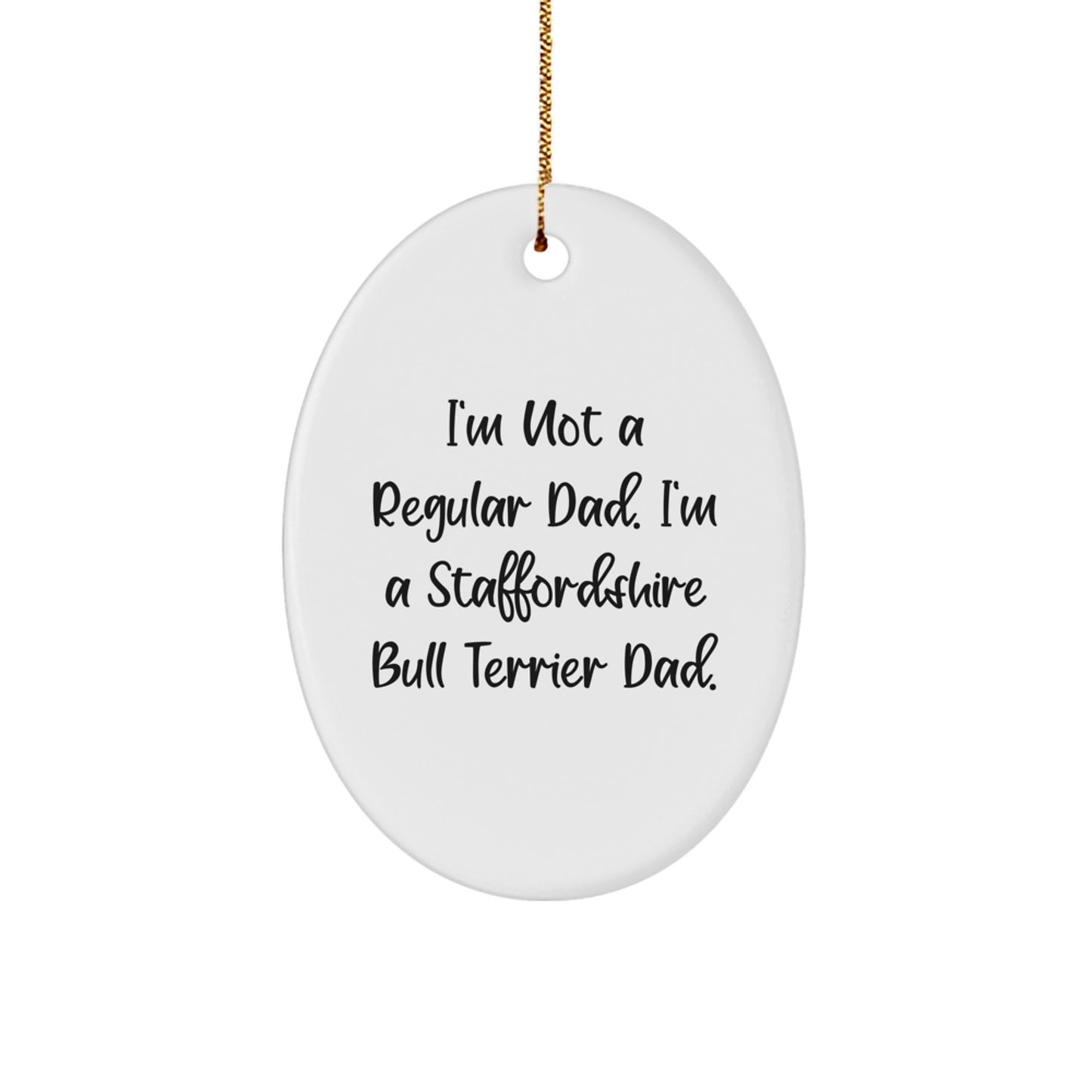 Staffordshire Bull Terrier Dog Funny Oval Ornament Gifts from Men for Christmas Unique - Image 1