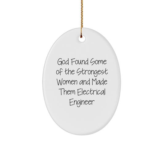 Funny Electrical Engineer Oval Ornament Gifts from Men to Women Friends Family Coworkers - Image 1