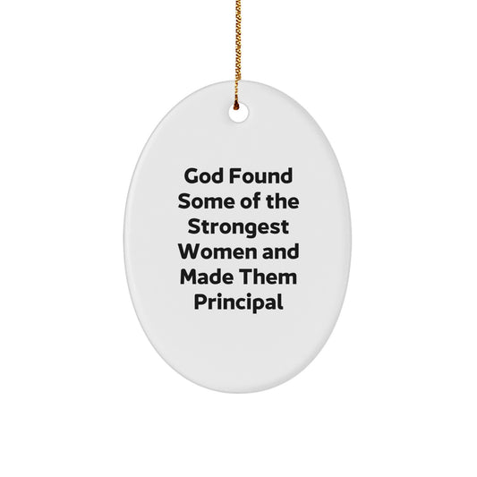 Funny Principal Gifts for Women, Oval Ornament with Inspirational Quote, Gifts from Women to Principal, Christmas Unique Gifts for Principal - Image 1