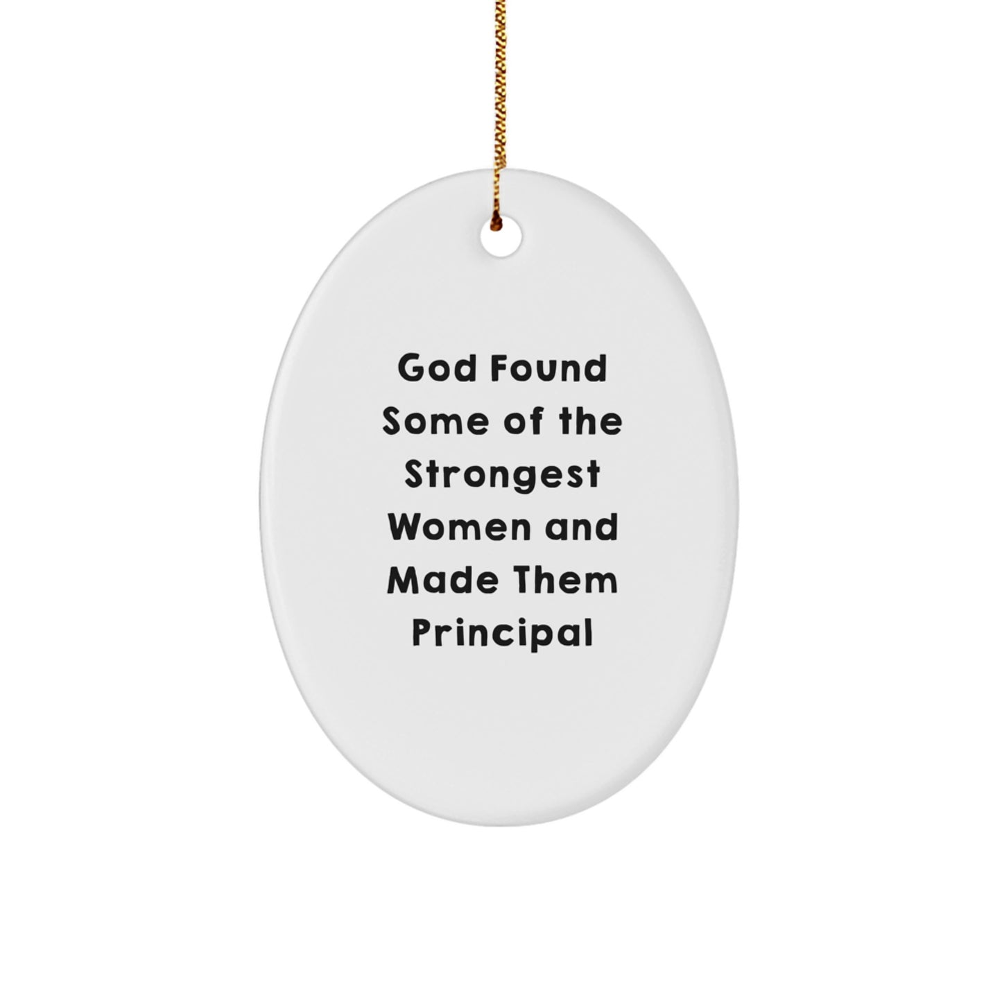 Funny Principal Gifts for Women Oval Ornament, Christmas Unique Gifts from Family, Friends, or Coworkers for Principal, School Teacher, or Administrator - Image 1