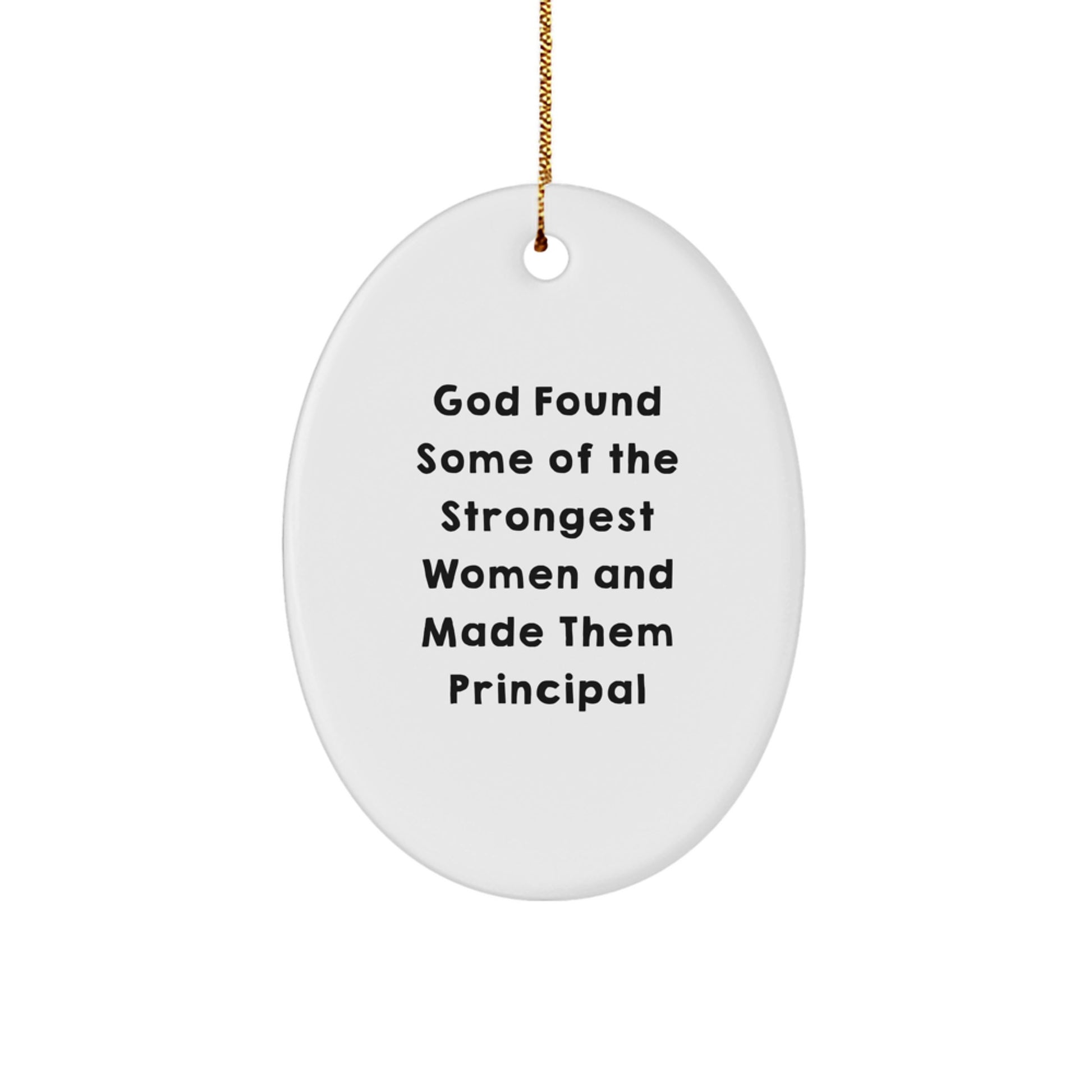 Funny Principal Gifts for Women Oval Ornament, Christmas Unique Gifts from Family, Friends, or Coworkers for Principal, School Teacher, or Administrator - Image 1
