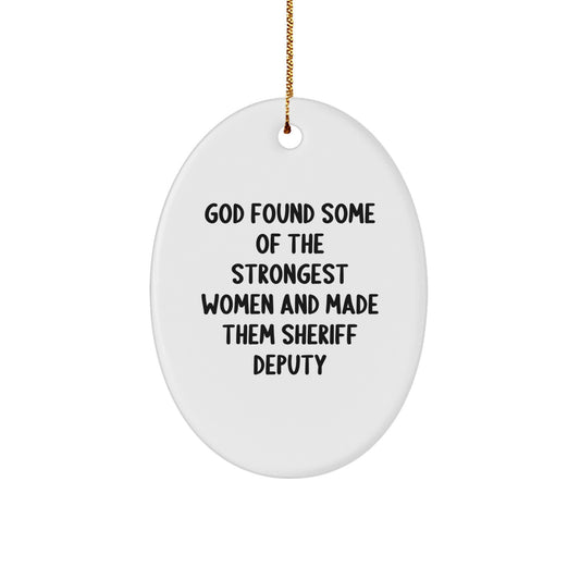 Funny Sheriff Deputy Gifts for Men Women Friends Family - Oval Ornament Gifts from Men Women Friends Family - Christmas Unique Gifts - Image 1
