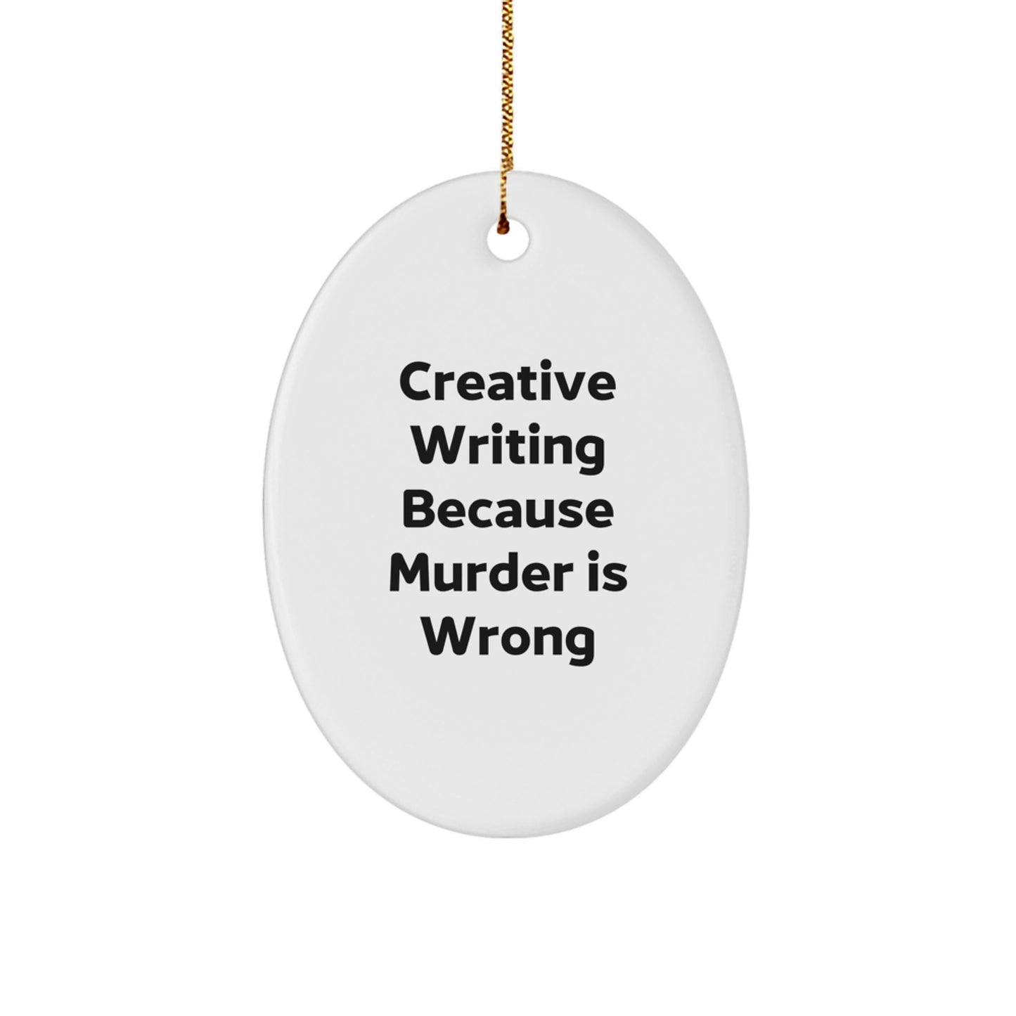 Creative Writing Oval Ornament Gifts from Friends, Perfect for Christmas Unique Gifts for Creative Writing Men and Women - Image 1