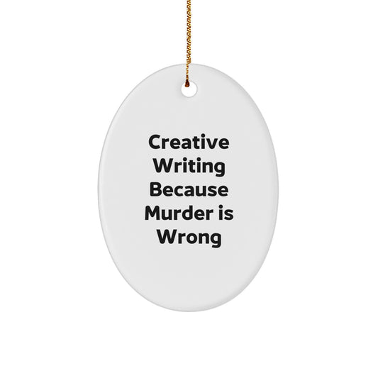 Creative Writing Oval Ornament Gifts from Friends, Perfect for Christmas Unique Gifts for Creative Writing Men and Women - Image 1
