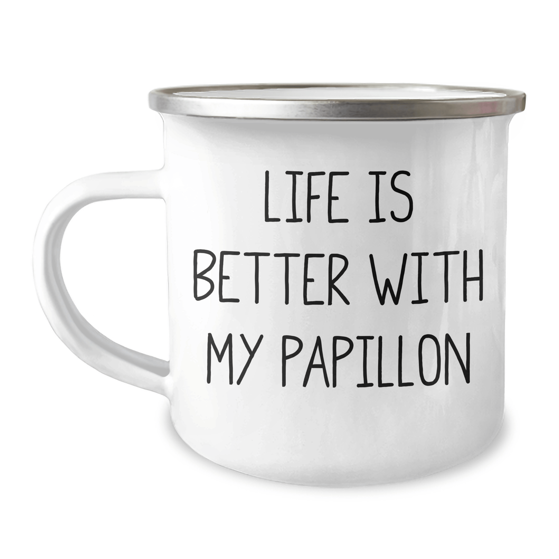 Papillon Dog Lovers' Funny Camping Mugs Gifts from Men to Friends on Father's Day - 'Life Is Better With My Papillon' - Victory Thru Vision